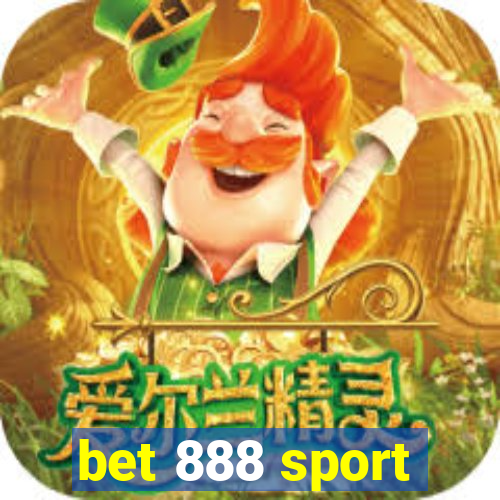 bet 888 sport